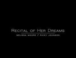 Melissa Moore in Recital of Her Dreams - BlackisBetter